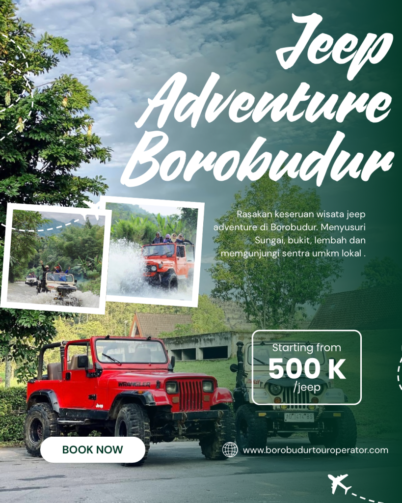 jeep tour borobudur jeep borobudur jeep adventure magelang